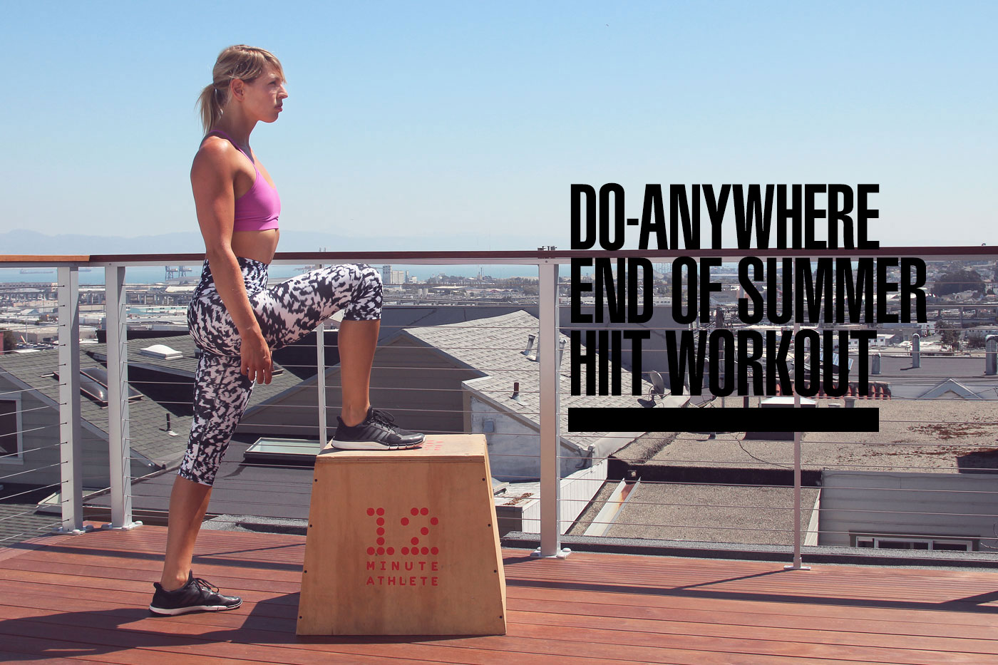 Do-Anywhere End of Summer HIIT Workout