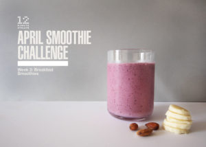 april-smoothie-challenge-week-3