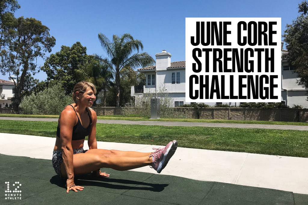 Get a super strong core this summer with the 12 Minute Athlete June Core Strength Challenge. 