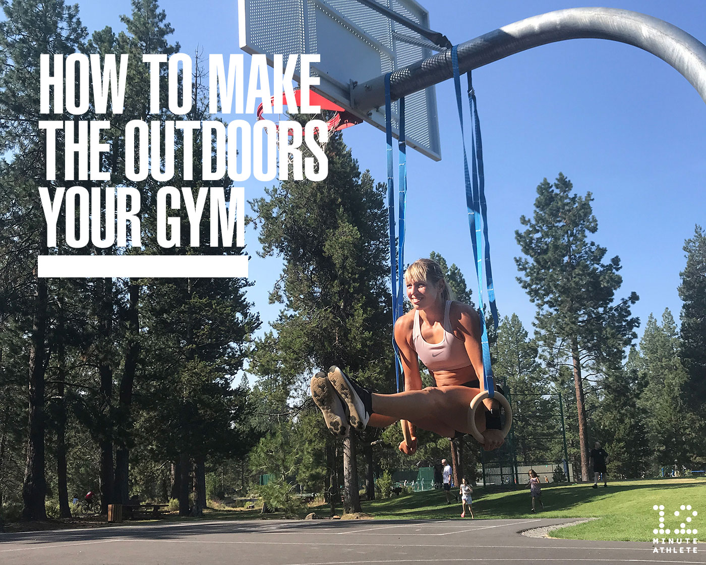 How to make the outdoors your gym